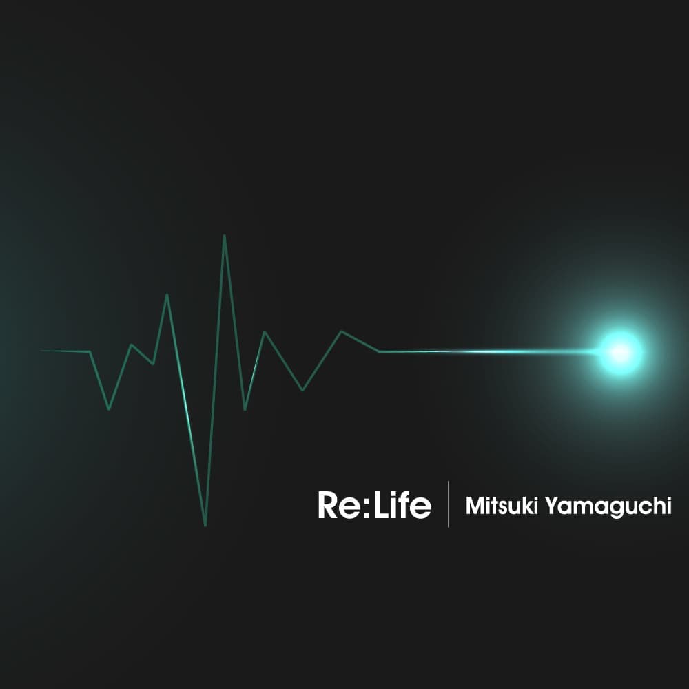 Re:Life / 山口光貴