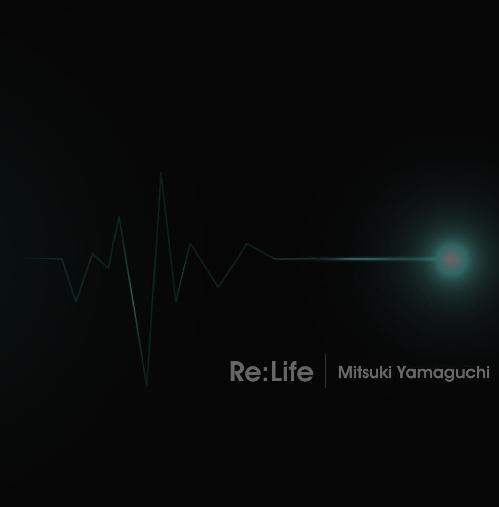 Re:Life / 山口 光貴